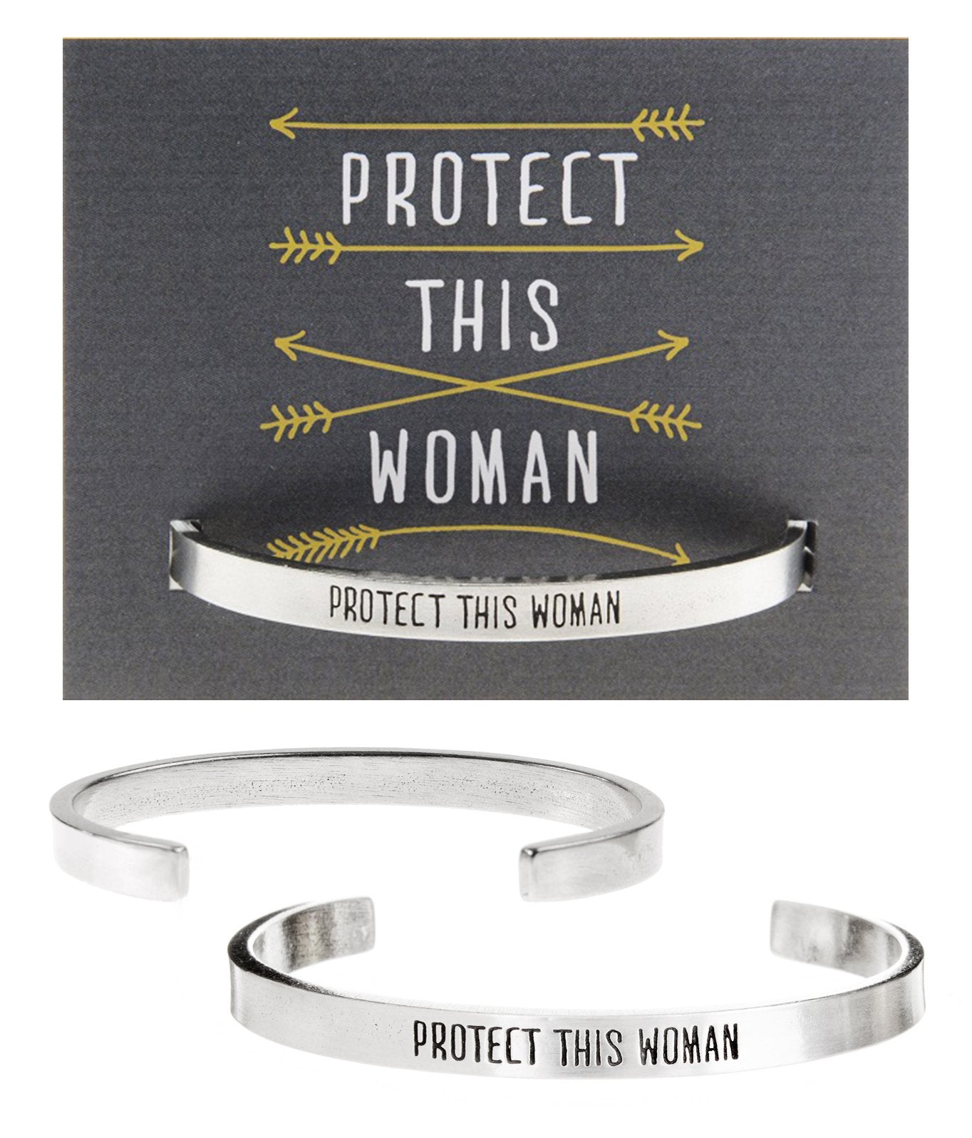 "Protect this woman" Quotable Cuff on Protect This Woman Backer Card