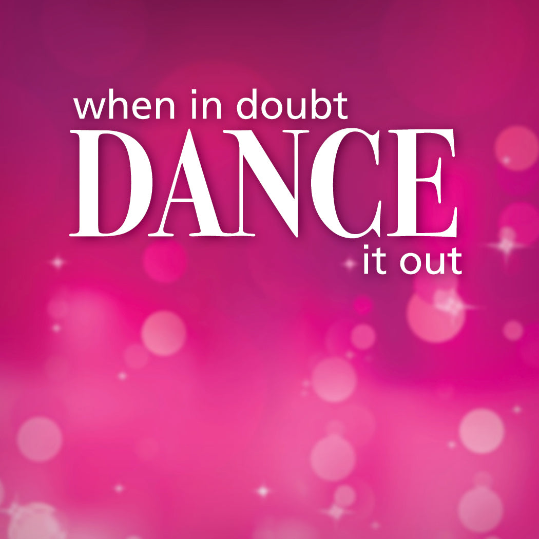 Dance it Out-Cuff Card
