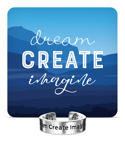 Dream Explore Create Inspire Ring