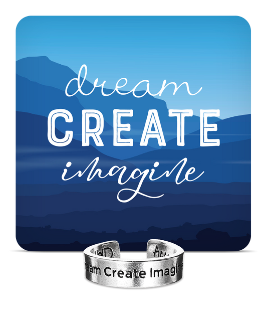 Dream Explore Create Inspire Ring