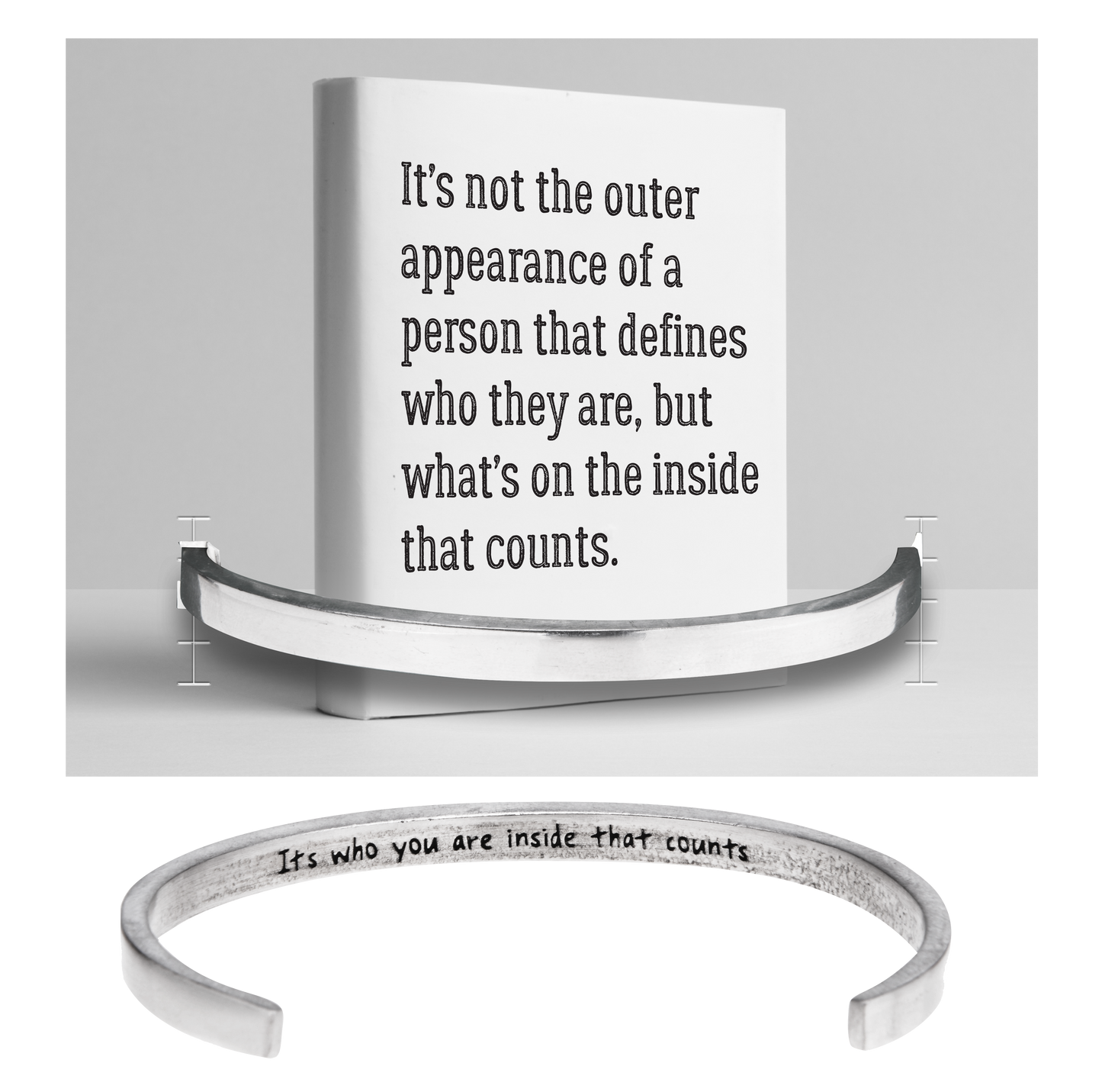 It's Who You Are On The Inside That Counts Quotable Cuff Bracelet on It's Who You Are Backer Card