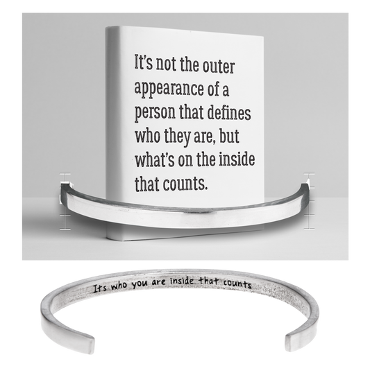 It's Who You Are On The Inside That Counts Quotable Cuff Bracelet on It's Who You Are Backer Card