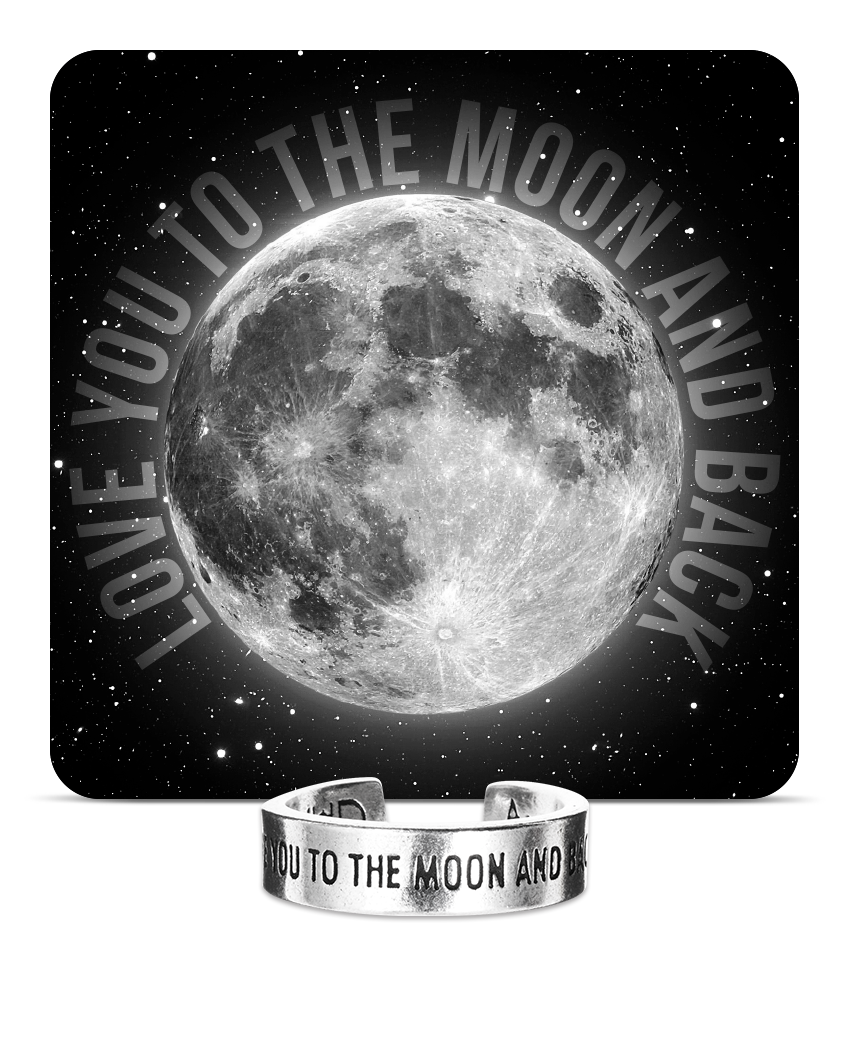 Love You To The Moon Inspire Ring