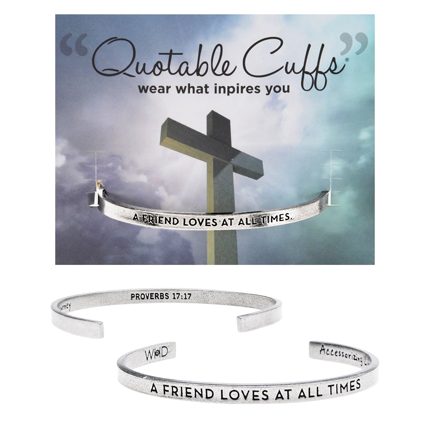 A Friend Loves At All Times Quotable Cuff Bracelet on Cross Card