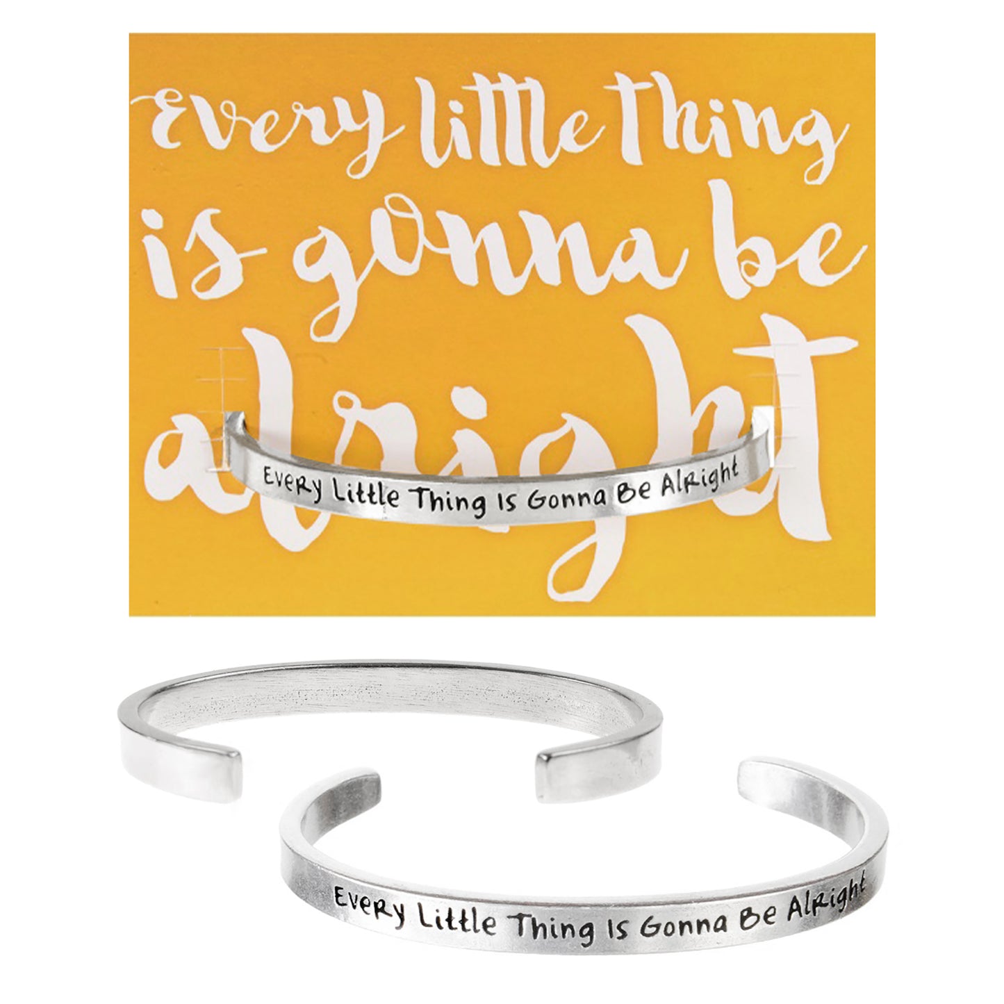Every little thing is gonna be alright Quotable Cuff Bracelet on Every Little Thing Backer Card