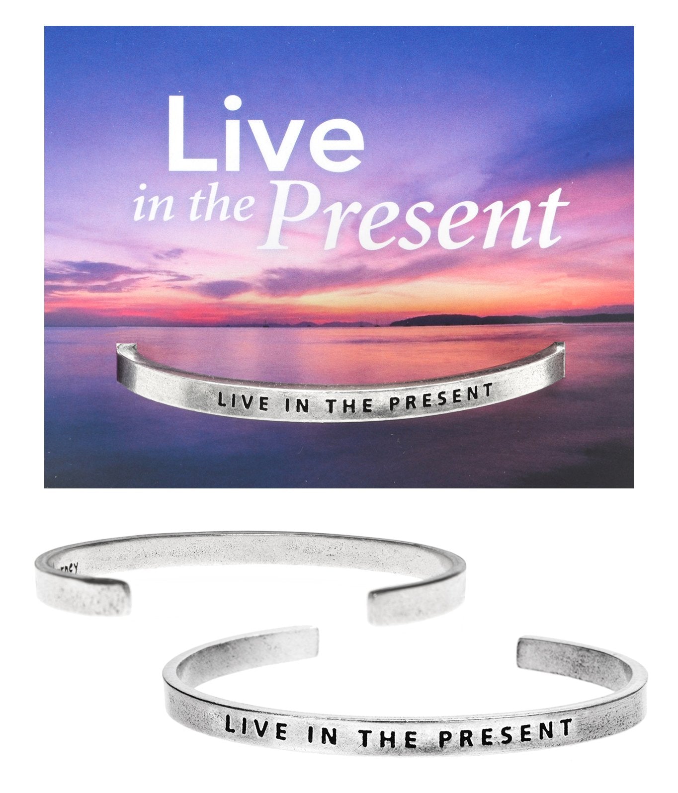 &quot;Live in the present&quot; Quotable Cuff on Live in the Present Backer Card