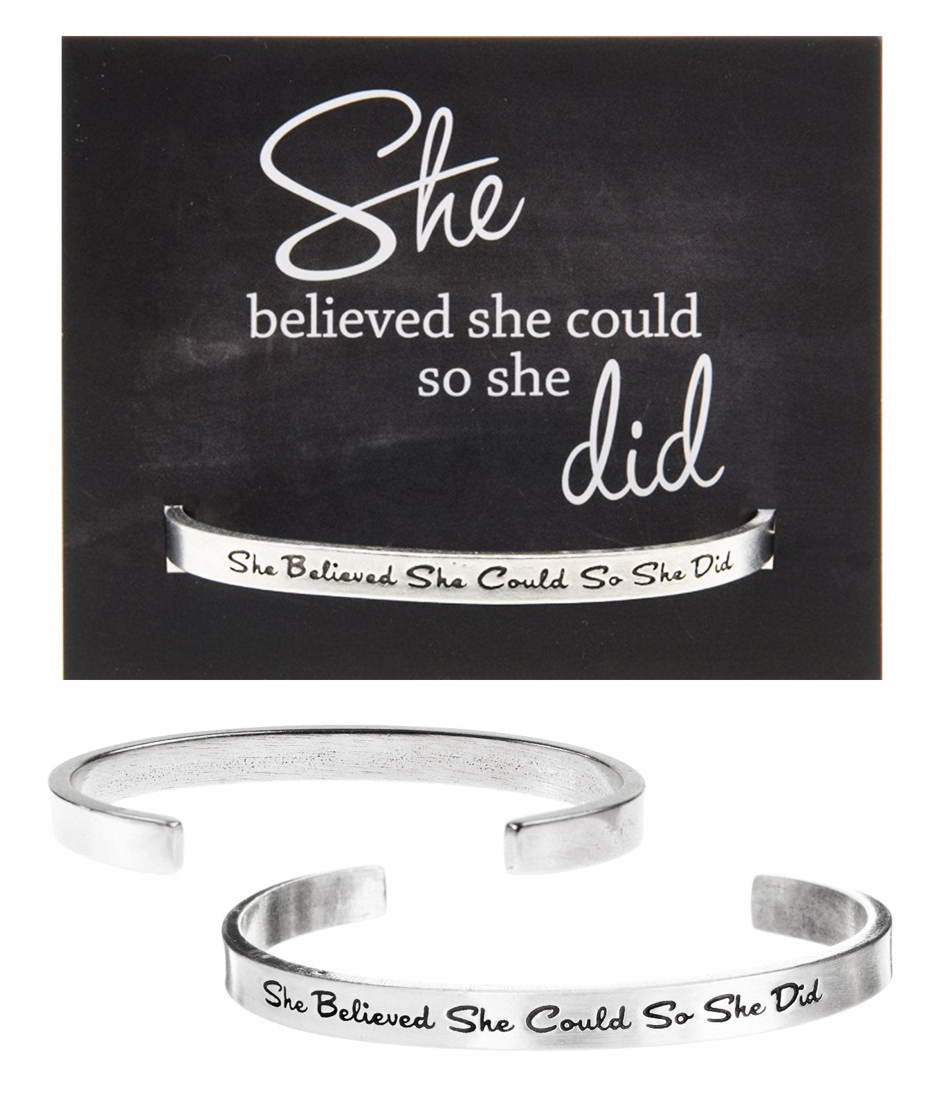 &quot;She believed she could so she did&quot; Quotable Cuff on She Believed She Could Backer Card